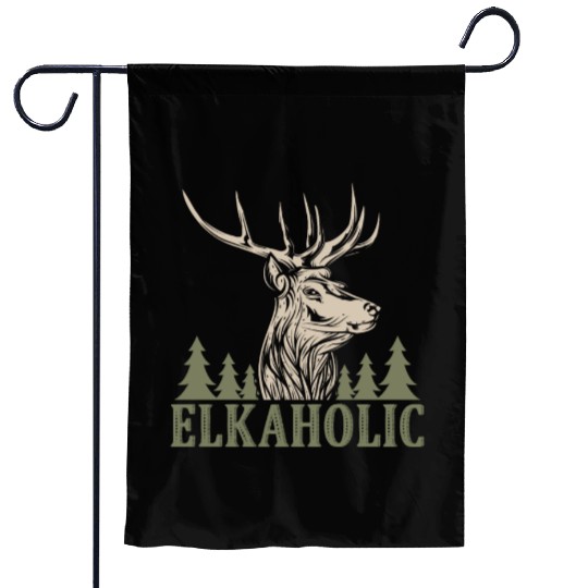 Elk Hunting Elkaholic Hunters Garden Flags