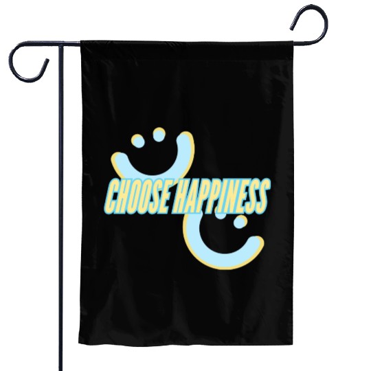 Choose Happiness | phozos Garden Flags