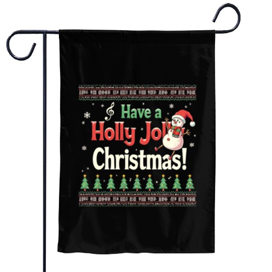 Have a holly joy christmas Garden Flags