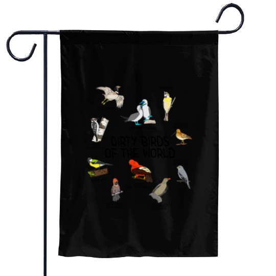 Bird Watching Dirty Birds Of The World Funny Bird Garden Flags