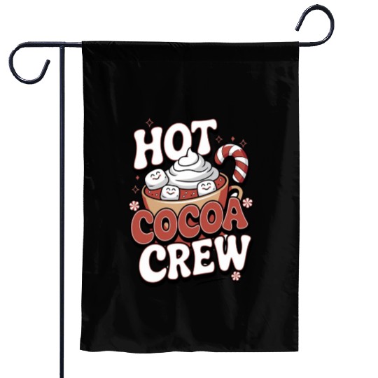 Hot Cocoa Crew Garden Flags