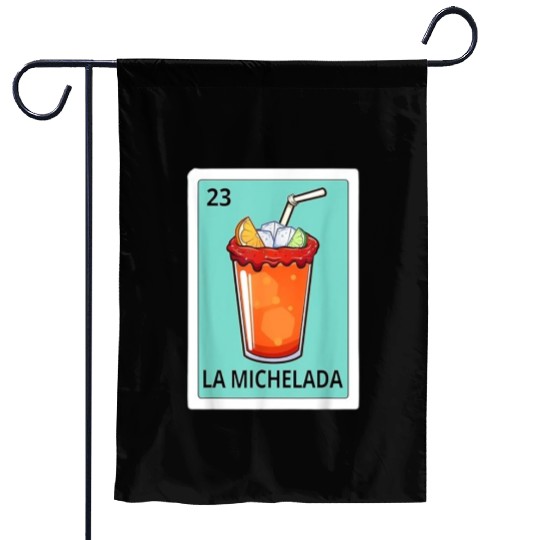Michelada Lover Spanish La Michelada Mexican Bingo Garden Flags