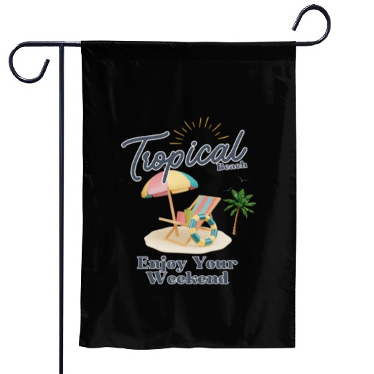 Tropical Beach Weekend Vibes - Relax in Style Garden Flags