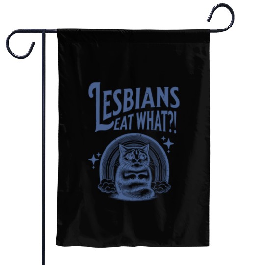 Lesbians Eat What Garden Flags