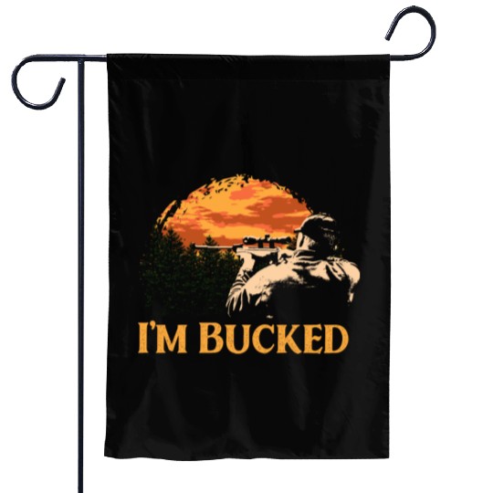 Im Bucked Deer Hunting Elk Hunter Friends Hobby Garden Flags