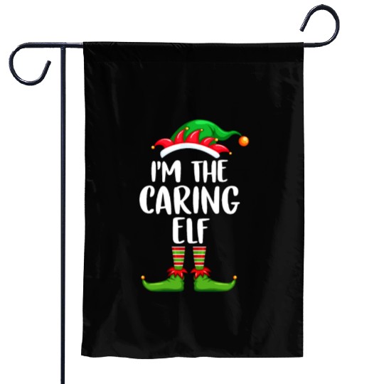 I'm The Caring Elf Garden Flags Matching Family Christmas