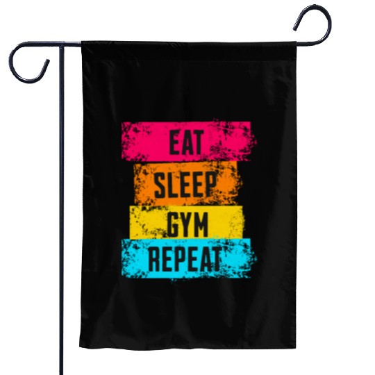 Eat Sleep Gym Repeat - Fitness Lifestyle Garden Flags