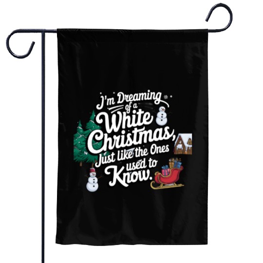 I'm dreaming of a white christmas Garden Flags
