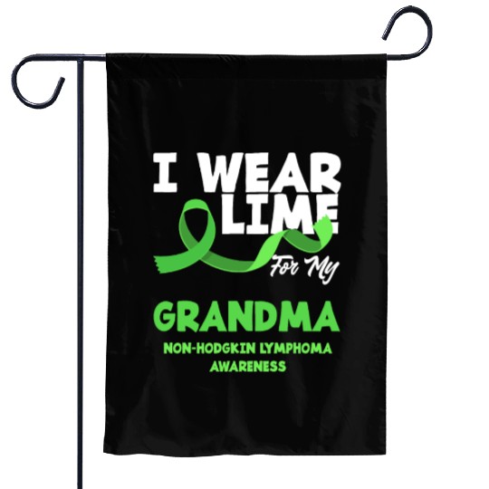 Non-Hodgkin Lymphoma Awareness Wear Lime Grandma Garden Flags