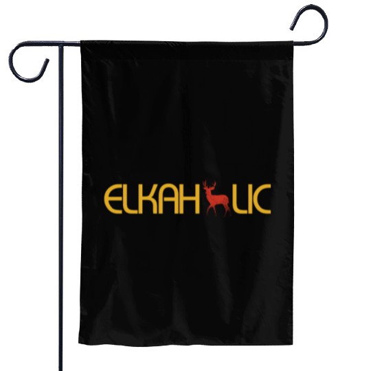 Elk Hunting Elkaholic Hunters Garden Flags