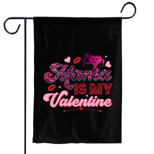 Mama is My Valentine Garden Flags