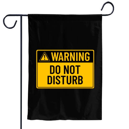 Warning: Do Not Disturb Garden Flags