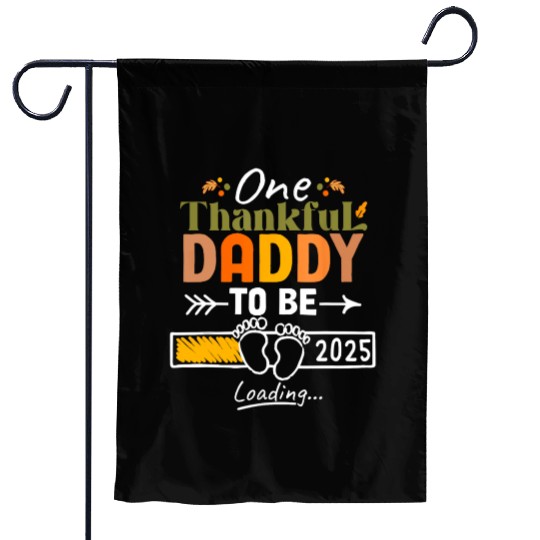 One Thankful Daddy To Be 2025 Thanksgiving Garden Flags