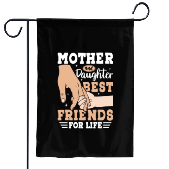 Mother and Daughter Best Friends for Life Garden Flags