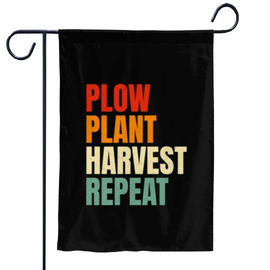 Plow Plant Harvest Repeat Farming Garden Flags