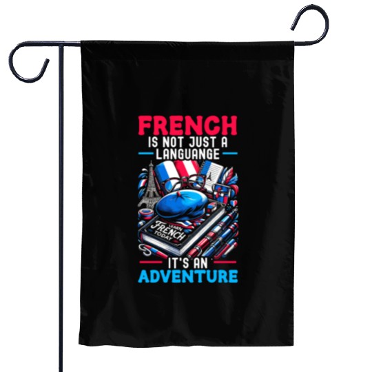 French Language Teacher Education France Teaching Garden Flags