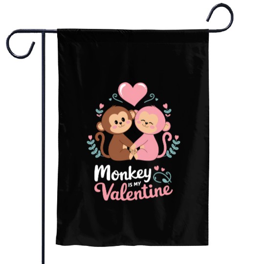Monkey is my valentine Garden Flags