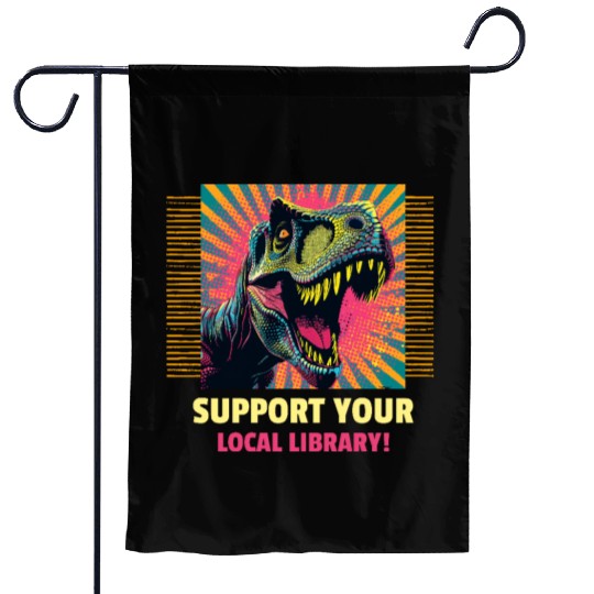 Support Your Local Library Garden Flags