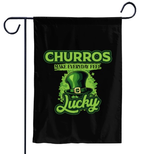 Churros Make Everyday Feel Lucky St Patricks Day Garden Flags