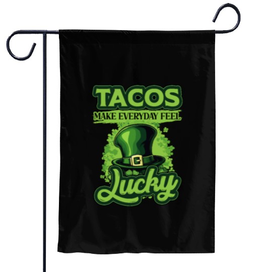 St Patricks Day Tacos Make Everyday Feel Lucky Garden Flags