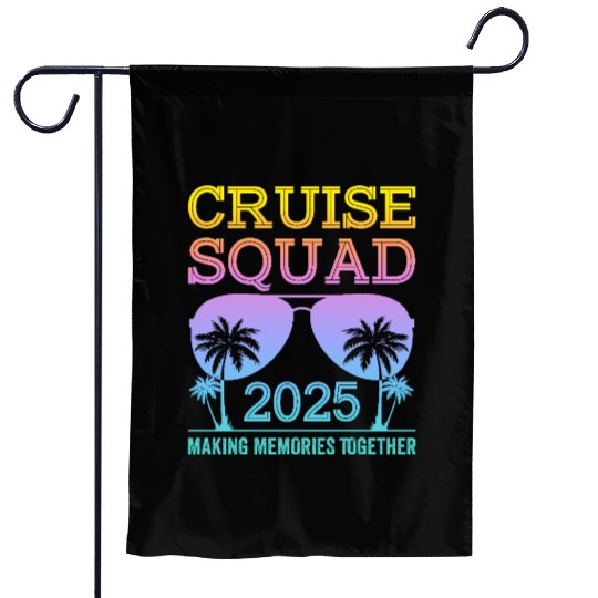 Cruise Squad 2025 - Ultimate Vacation Vibes Garden Flags