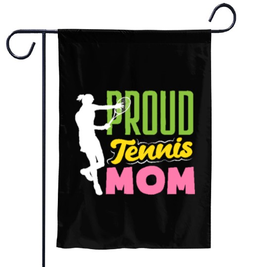 Proud Tennis Mom Enthusiast Gear Garden Flags