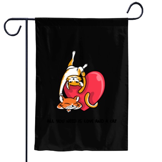 All you need is love and a cat Valentine Day Garden Flags