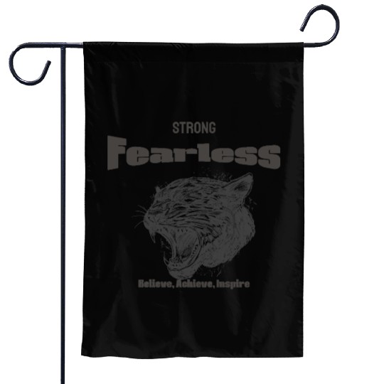Strong And Fearless Garden Flags