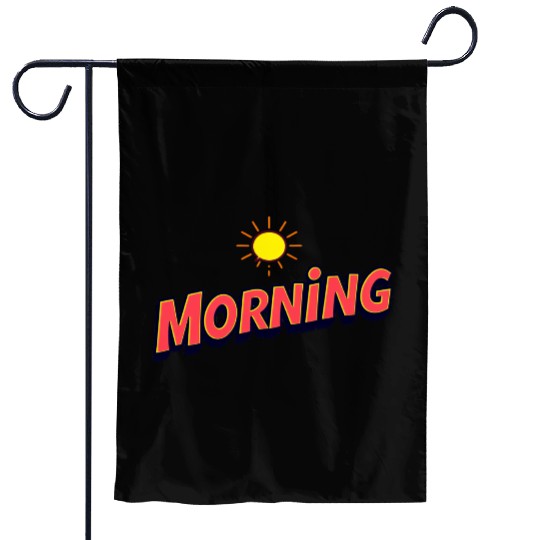 Morning with a sun Garden Flags