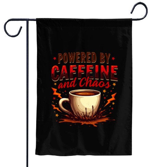 Caffeine Chaos Garden Flags