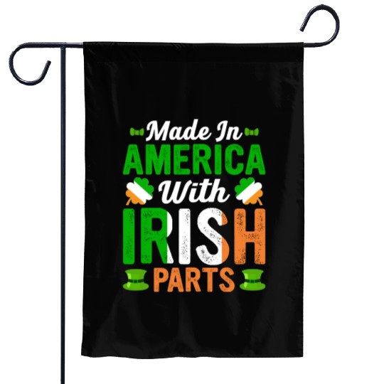 Made in America with Irish Parts St. Patrick's day Garden Flags