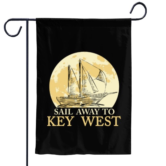 Florida Keys SAIL AWAY TO KEY-WEST Sailing Outfit Garden Flags