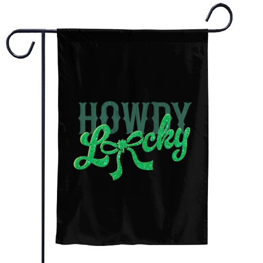 Howdy Lucky Western Cowgirl St Patricks Design Garden Flags