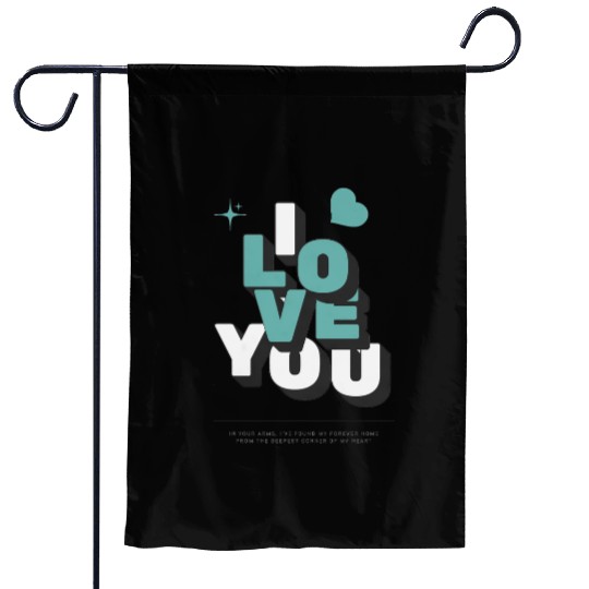 I Love You 3D Typography Turquoise Heart Romance Garden Flags