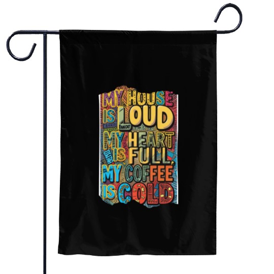 Parenting on hard mode Neurodivergent edition Garden Flags