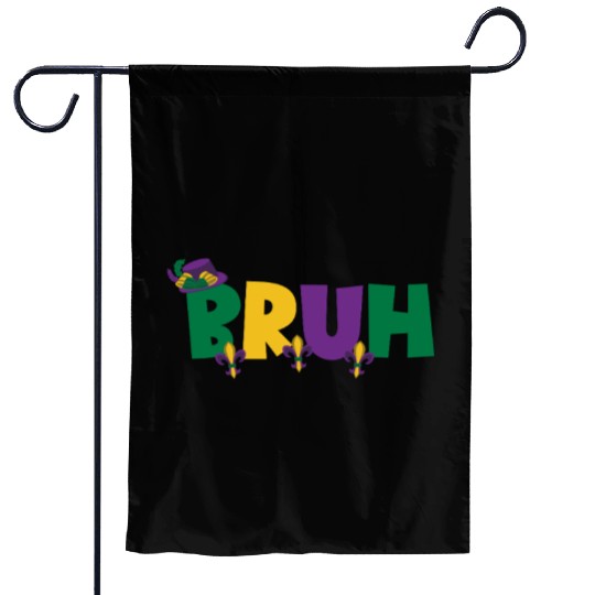 Bruh Mardi Gras Teens Boys Kids Mardi Gras Bruhbru Garden Flags