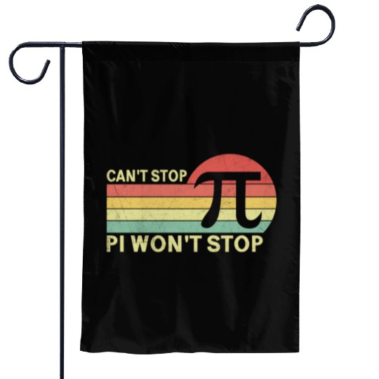 Can not Stop Stop Pi Day Vintage Retro Math Lover Garden Flags