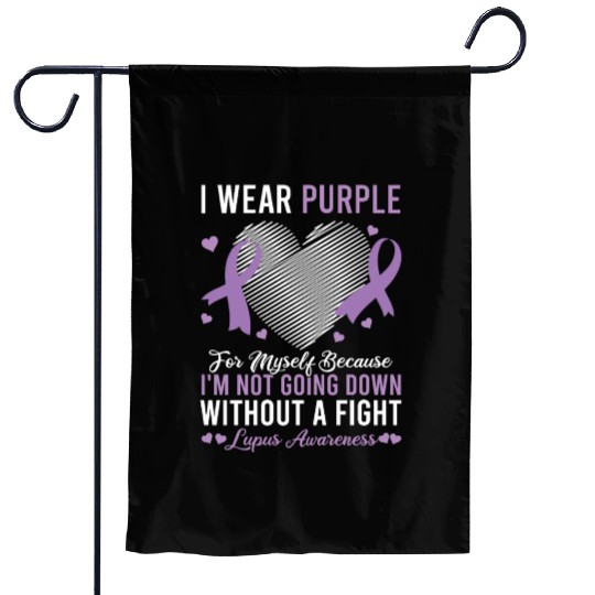 I Wear Purple For Myself Lupus Awareness Garden Flags