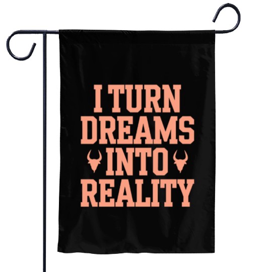 Capricorn Zodiac I Turn Dreams Into Reality Garden Flags