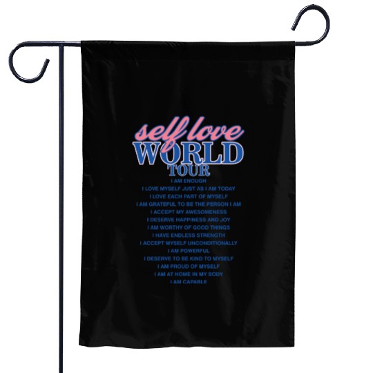 Selflove World Tour Garden Flags