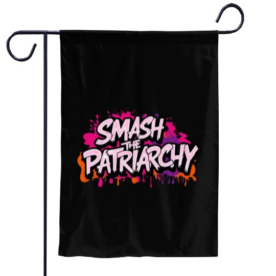 Smash The Patriarchy - International Womens Day Garden Flags