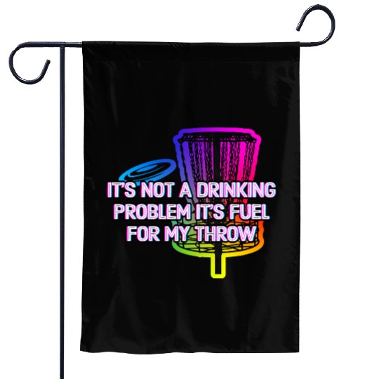 Its Fuel For My Throw Disc Golf Beer Lover Golfer Garden Flags