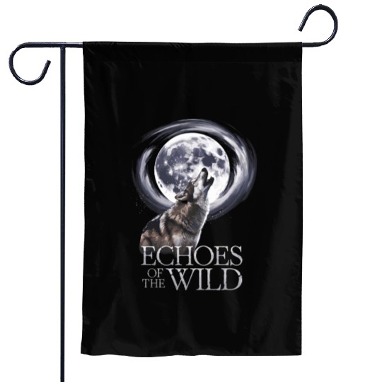 Echoes Of The Wild Howling Wolf Moon Art Garden Flags