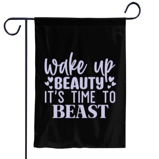 Wake Up Beauty Its Time To Beast Motivational Gym Garden Flags