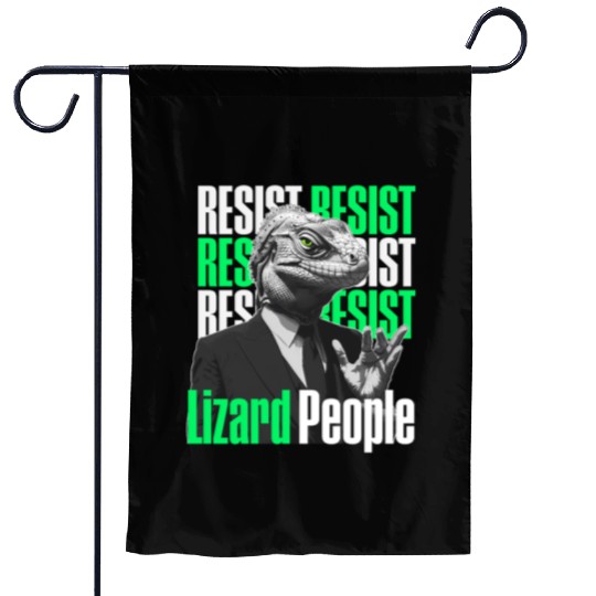 Resist Reptilians Lizard People Garden Flags