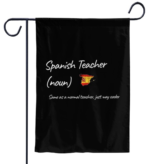 Spanish Teacher Same As Normal Teacher Cooler Garden Flags