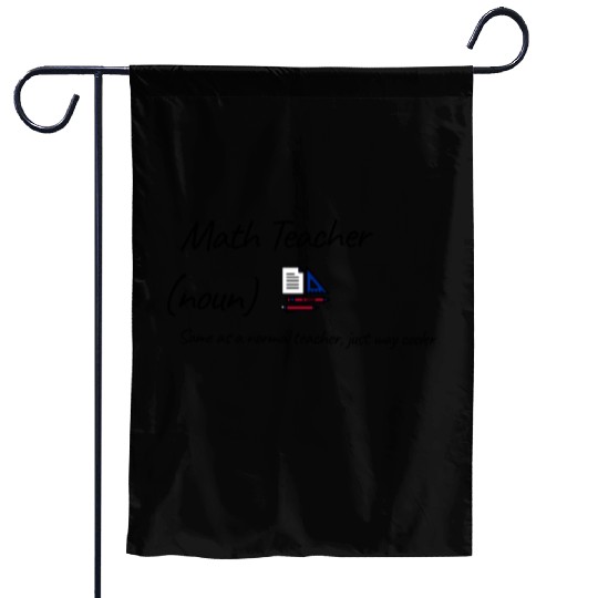 Math Teacher Same As Normal Teacher Cooler Garden Flags