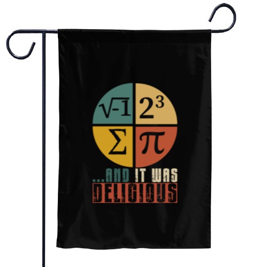 I Ate Some Pie and It Was Delicious Funny PI Day Garden Flags