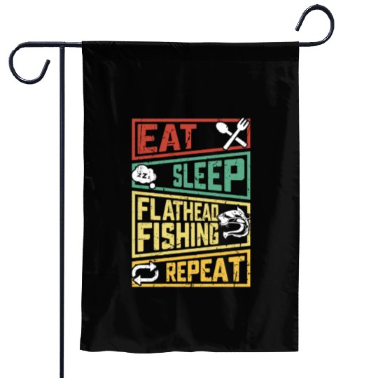 Eat Sleep Flathead Fishing Repeat Fish hunting Garden Flags