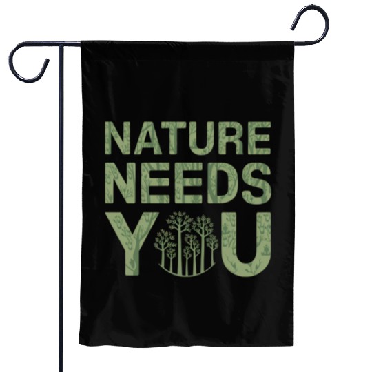 Nature Needs You Earth Day Garden Flags